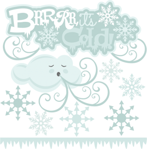 Brrrr, It's Cold SVG cutting files for scrapbooking winter svg cuts snowflake svg files