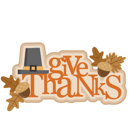 Give Thanks Svg Cutting File Thanksgiving Svg Cuts Cute Clip Art Clipart Turkey Cut File For